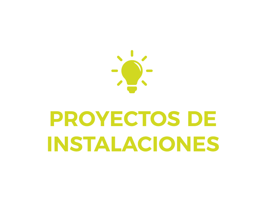 Proyectos de instalaciones